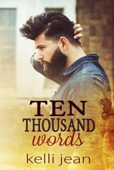 Ten Thousand Words - Book #1 of the Ten Thousand