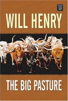 Hardcover The Big Pasture [Large Print] Book
