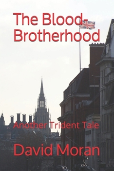 Paperback The Blood-Brotherhood: Another Trident Tale Book