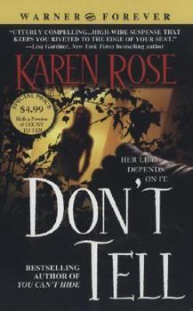 Don't Tell - Book #1 of the Romantic Suspense