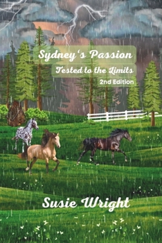 Paperback Sydney's Passion Tested to the Limits: 2nd Edition Book