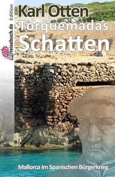 Paperback Torquemadas Schatten: Mallorca im Spanischen Bürgerkrieg [German] Book