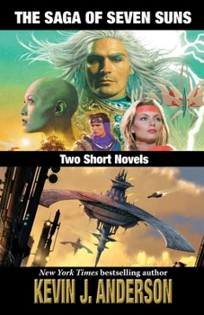 The Saga of Seven Suns: TWO SHORT NOVELS : Includes Veiled Alliances and Whistling Past the Graveyard