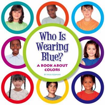 Library Binding Who Is Wearing Blue?: A Book about Colors Book