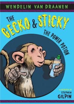 Hardcover The Gecko and Sticky: The Power Potion Book