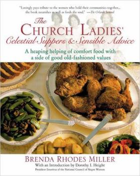 Paperback The Church Ladies' Celestial Suppers & Sensible Advice Book