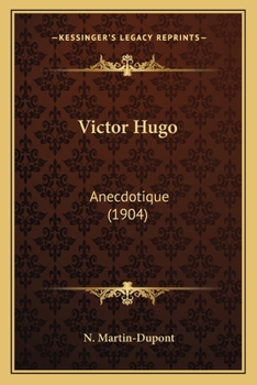 Paperback Victor Hugo: Anecdotique (1904) [French] Book