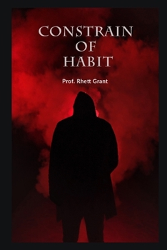 Paperback Constrain of Habit Book