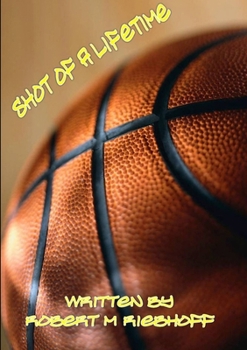 Paperback Shot of A Lifetime Book