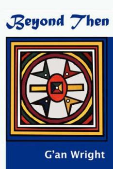 Paperback Beyond Then Book
