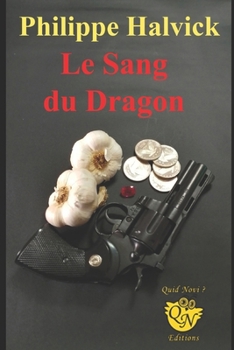 Paperback Le Sang du Dragon [French] Book