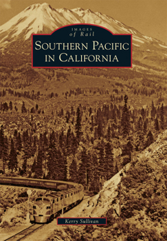 Paperback Southern Pacific in California Book