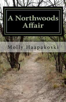 Paperback A Northwoods Affair Book