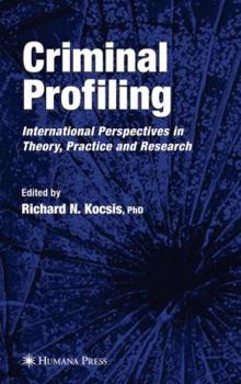 Paperback Criminal Profiling: International Theory, Research, and Practice Book