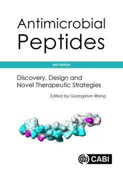 Hardcover Antimicrobial Peptides: Discovery, Design and Novel Therapeutic Strategies Book