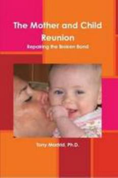 Paperback The Mother and Child Reunion Book