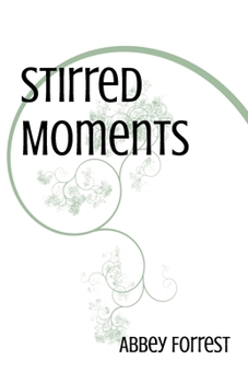 Paperback Stirred Moments Book