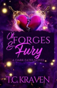 Paperback Of Forges & Fury: A Dark Fates Novel Book