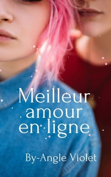 Paperback Meilleur amour en ligne [French] Book