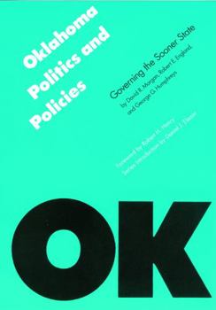 Paperback Oklahoma Politics and Policies: Governing the Sooner State Book