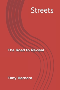 Paperback Streets: The Road to Revisal Book