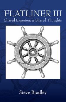 Paperback Flatliner III: Shared Experiences Shared Thoughts Book