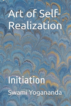 Paperback Art of Self-Realization: Initiation Book