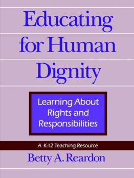 Paperback Educating for Human Dignity Book