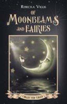 Paperback Of Moonbeams and Fairies Book