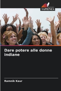 Paperback Dare potere alle donne indiane [Italian] Book