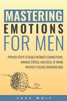 Paperback Mastering Emotions for Men Book