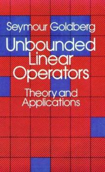 Paperback Unbounded Linear Operators: Theory and Applications Book