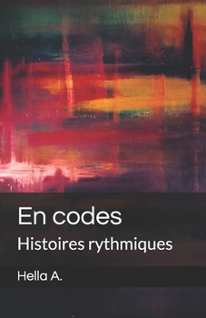 Paperback En codes: Histoires rythmiques [French] Book
