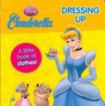 Board book Disney Mini Board Books - Princess - Cinderella: Dressing Up Book