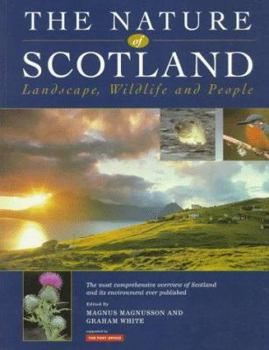 Paperback The Nature of Scotland: Landscape, Wildlife and People Book