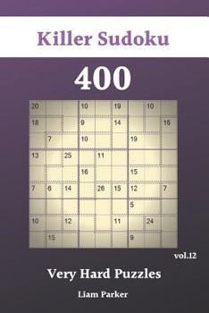 Paperback Killer Sudoku - 400 Very Hard Puzzles vol.12 Book