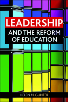 Paperback Leadership and the Reform of Education Book