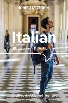 Italian Phrasebook & Dictionary - Book  of the Lonely Planet Phrasebooks