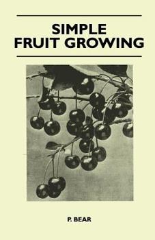 Paperback Simple Fruit Growing Book