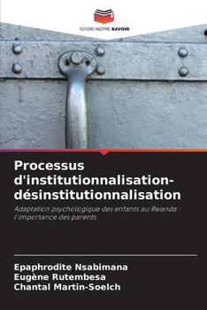 Paperback Processus d'institutionnalisation-désinstitutionnalisation [French] Book