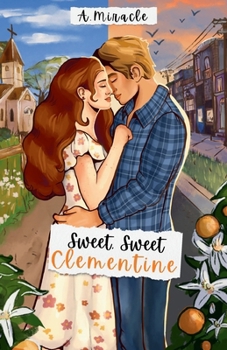 Paperback Sweet, Sweet Clementine Book