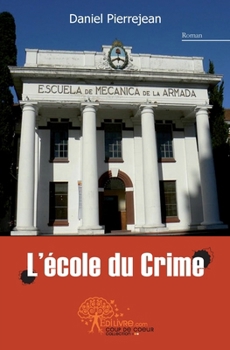 Paperback L'école du crime [French] Book