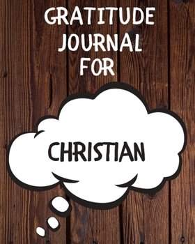 Paperback Christian's Gratitude Journal: Gratitude Goal Journal Gift for Christian Planner / Notebook / Diary / Unique Greeting Card Alternative Book