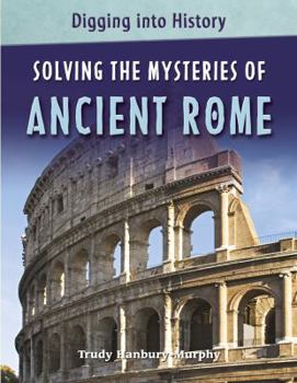 Library Binding Solving the Mysteries of Ancient Rome Book