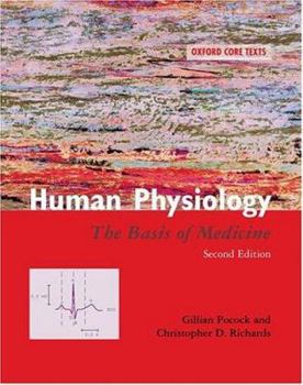 Paperback Human Physiology: The Basis of Medicine (Oxford Core Texts) Book