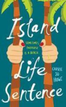 Paperback Island Life Sentence Book