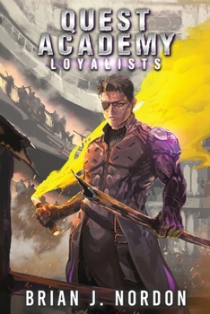 Loyalists (Quest Academy)