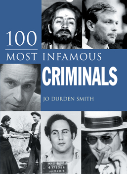 Hardcover 100 Most Infamous Criminals Book