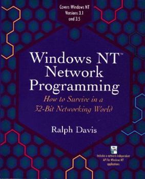 Paperback Windows NT Network Programming: How to Survive in a 32-Bit Networking World Book