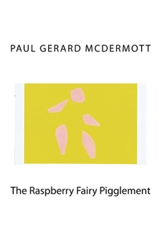 Paperback The Raspberry Fairy Pigglement Book